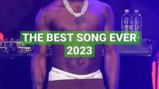 THE BEST SONG EVER 2023!