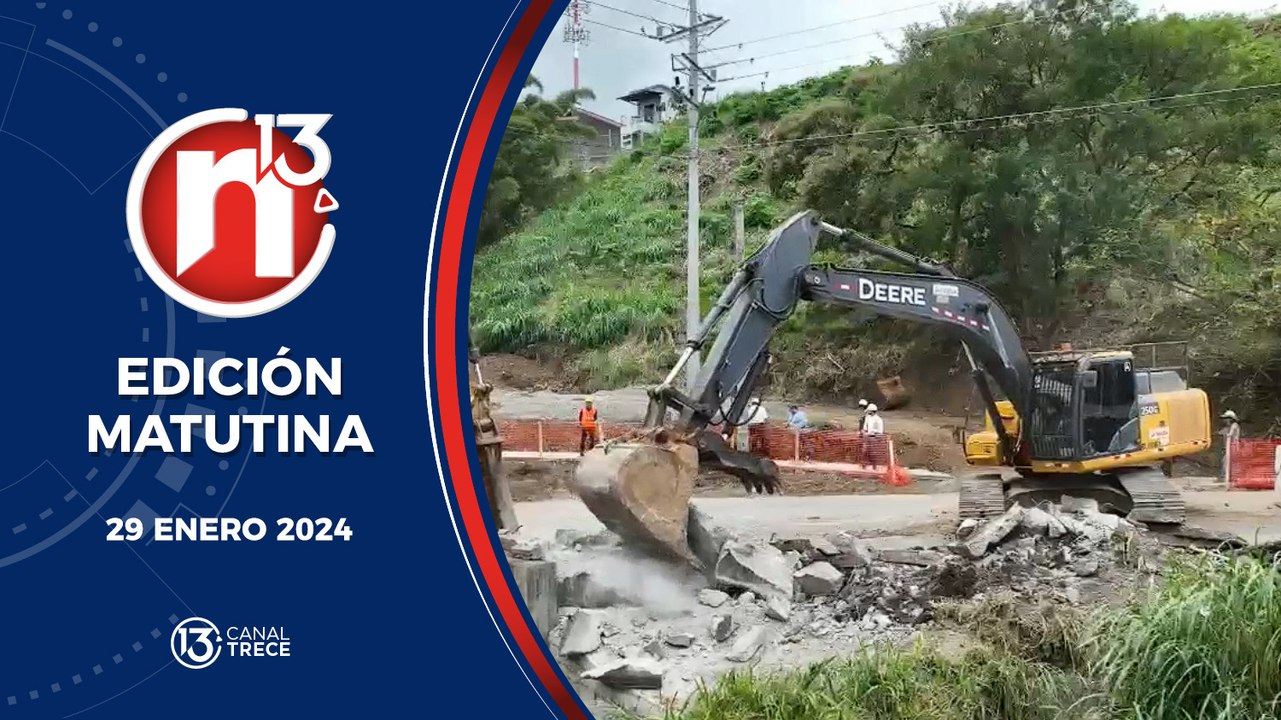 Trece Noticias Edición Matutina 29 enero 2024.