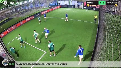 Faute de OSCAR GONZALEZ - WOLVES FIVE UNITED