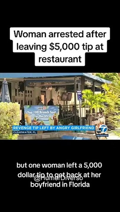 Arrested after leaving tip of $5000
