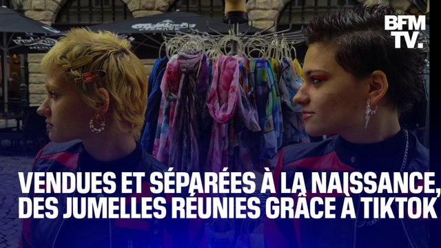 Séparées et vendues à la naissance, ces jumelles géorgiennes se retrouvent grâce à Tiktok