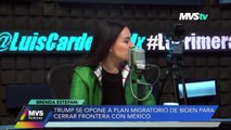 TRUMP SE OPONE A PLAN MIGRATORIO DE BIDEN PARA CERRAR FRONTERA CON MÉXICO