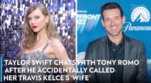 Taylor Swift Chats with Tony Romo After He Accidentally Called Her Travis Kelce's 'Wife'