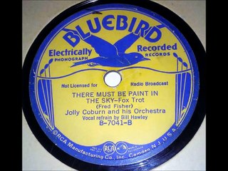 There Must Be Paint In The Sky - Jolly Coburn Orchestra (1937)
