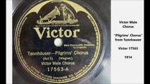 Pilgrims' Chorus - Victor Male Chorus (1914)