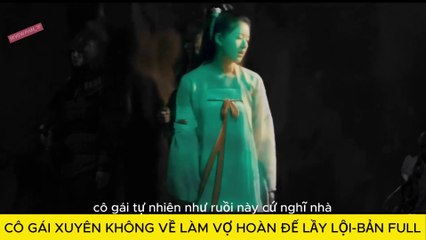 CÔ GÁI XUYÊN KHÔNG VỀ LÀM VỢ HOÀN DẾ BỆNH HOẠN