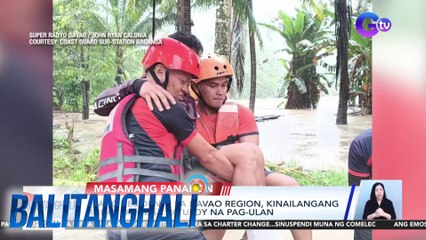 Ilang residente sa Davao Region, kinailangang ilikas dahil sa patuloy na pag-ulan | BT