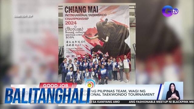 Samahang Taekwondo ng Pilipinas, wagi ng 29 medalya sa International Taekwondo Tournament sa Thailand | BT