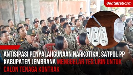 Antisipasi Penyalahgunaan Narkotika, Satpol PP Kabupaten Jembrana Menggelar Tes Urin Untuk Calon Tenaga Kontrak