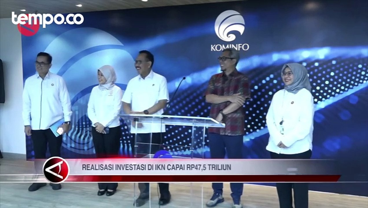 Realisasi Investasi Di IKN Capai R 47,5 Triliun - Video Dailymotion