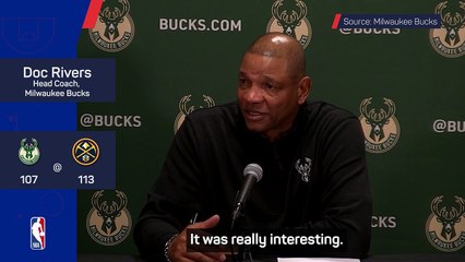 It was like watching TV - new Bucks coach Rivers sees familiar patterns in loss