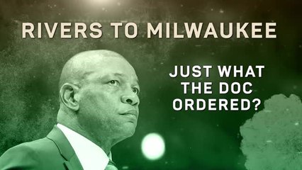 Rivers to Milwaukee: just what the Doc ordered?
