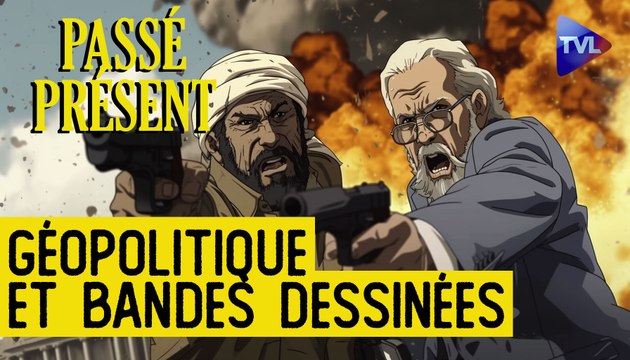 Le Nouveau Passé-Présent avec Jean-Claude Rolinat : Bandes dessinées et géopolitique, quand la fiction rejoint la réalité