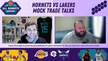 Hornets vs Lakers Mock Trade Talks with Jacob Rude of Lakers SB Nation