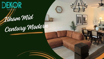 Ilham Mid Century Modern