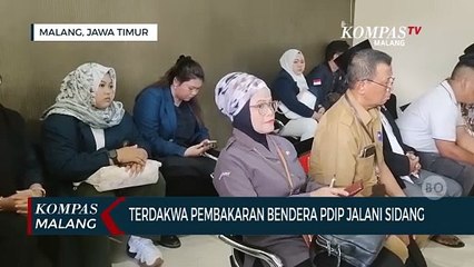 Kasus Pembakaran Bendera PDIP, Terdakwa Jalani Sidang