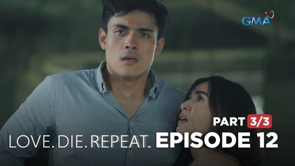 Love. Die. Repeat: A gamble between life and death (Full Episode 12 – Part 3/3)