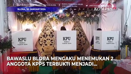 Anggota KPPS di Blora Dicurigai Tercatat Sebagai Pengurus Partai Politik