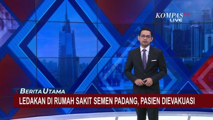 Tải video: Detik-Detik Pasian RS Semen Padang Panik Karena Ledakan hingga Hampir Loncat dari Lantai 2!