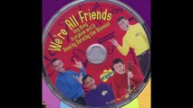The Wiggles We're All Friends CD Version 2006...mp4