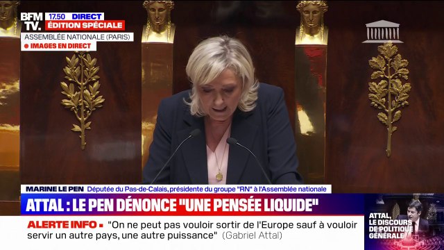 Déclaration de politique générale de Gabriel Attal: Marine Le Pen dénonce la pensée liquide du macronisme