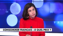 Charlotte d’Ornellas : «Consommer français, ce n’est pas toujours possible par rapport aux habitudes qu’ont pris les consommateurs en France»