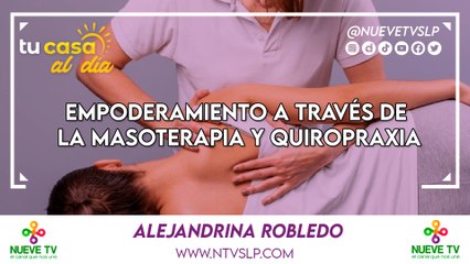 Empoderamiento a Través de la Masoterapia y Quiropraxia