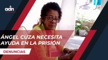 Ángel Cuza necesita ayuda en la prisión