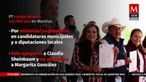 PT rompe alianza con Morena en Morelos; acusan minimización