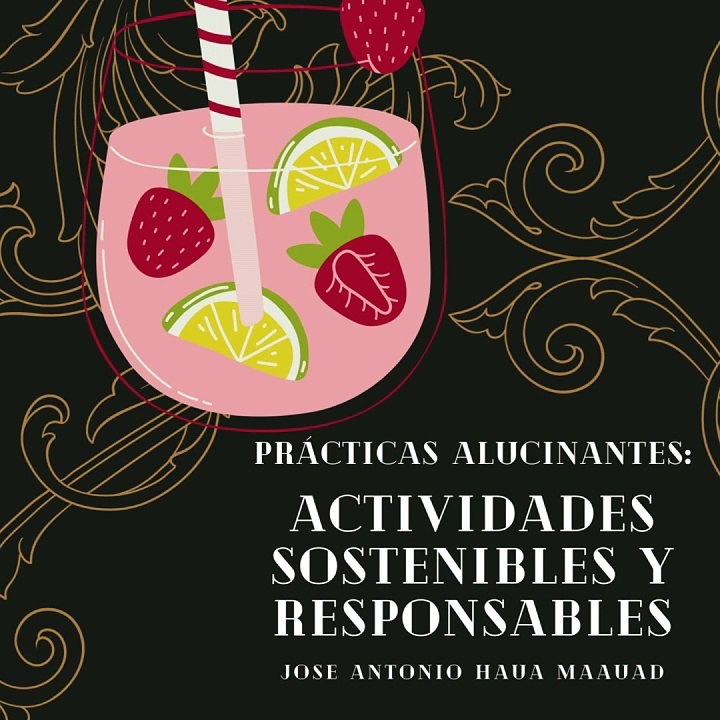 Jose Antonio Haua Maauad- Enoturismo sostenible