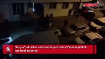 Sarıyer'deki kilise saldırısında yeni detay! Polonya plakalı otomobil bulundu