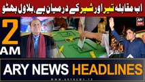 ARY News 2 AM Headlines 31st January 2024 | Elections 2024 | Bilawal Bhutto Huge Statement