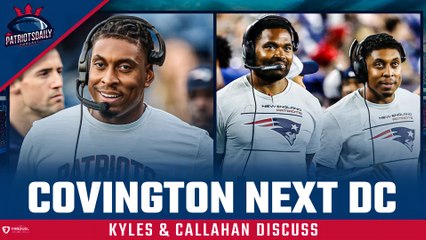 REPORT: Demarcus Covington to become Patriots' DC | Patriots Daily