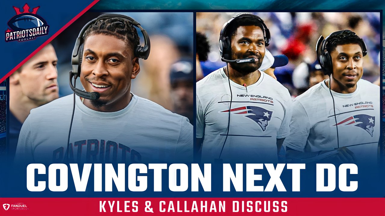REPORT: Demarcus Covington to become Patriots' DC | Patriots Daily