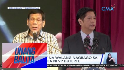 PBBM, iginiit na walang nagbago sa relasyon nila ni VP Duterte | UB