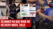 Scammer na nag-book ng delivery rider, tiklo | GMA Integrated Newsfeed