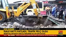 Ortaköy'de ana isale hattı patladı, trafik felç oldu