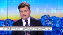 L'édito de Gauthier Le Bret : «Hommage du 7 février : des familles ne veulent pas de LFI»
