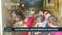 Sepak Bola Tarkam Ricuh, Oknum Anggota Brimob Terlibat!