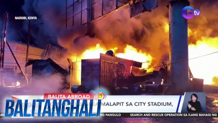 Commercial area malapit sa City Stadium, nasunog | BT