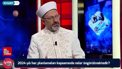 Ali Erbaş: 2024 yılı hac protokolümüzü yaptık