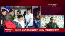 Istana Ungkap Sikap Presiden Jokowi Usai Mahfud MD Nyatakan Mundur, Singgung Rapat Kabinet Terkini