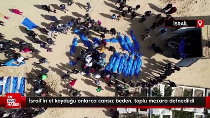 İsrail'in el koyduğu onlarca Filistinliye ait cansız beden toplu mezara defnedildi