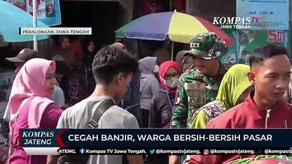 Download Video: Cegah Banjir, Warga Bersih-bersih Pasar Doro Pekalongan