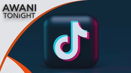 AWANI Tonight: Universal Music to pull songs from TikTok