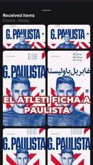 El Atlético de Madrid anuncia el fichaje de Paulista