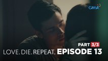 Love. Die. Repeat: Is Angela stuck again in the time loop? (Full Episode 13 - Part 3/3)