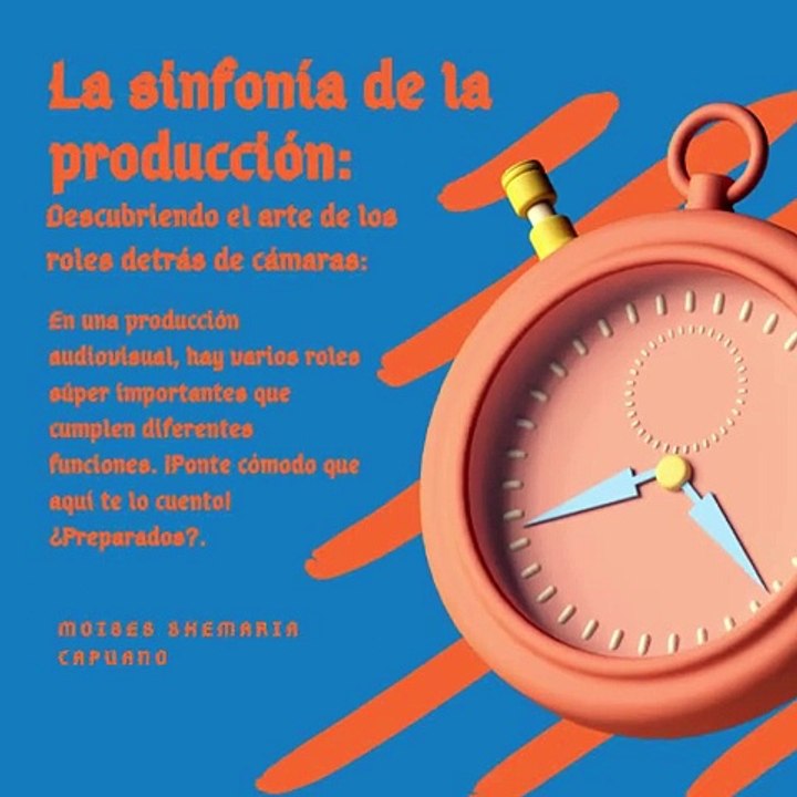 Moises Shemaria Capuano| La sinfonía de la producción (parte 1)