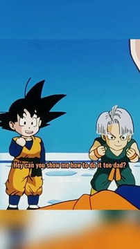 Trunks & Goten wanted to see Ssj3