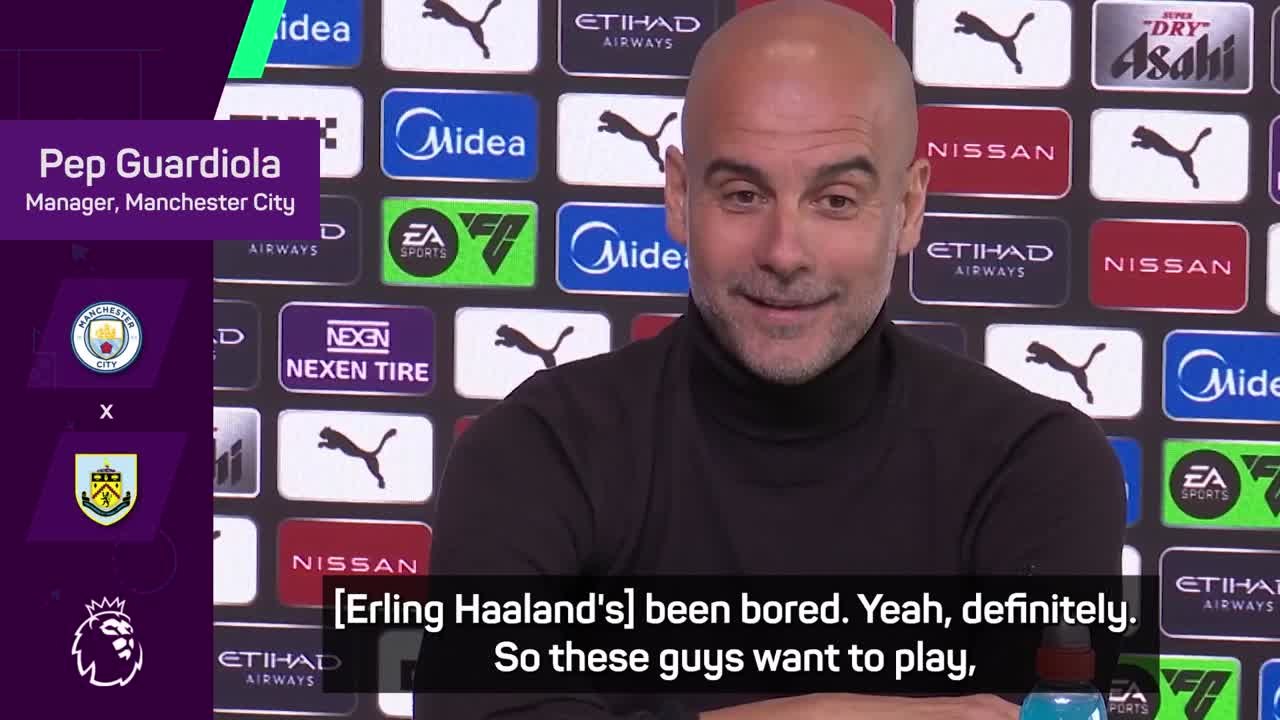 "Haaland has been bored" -Guardiola